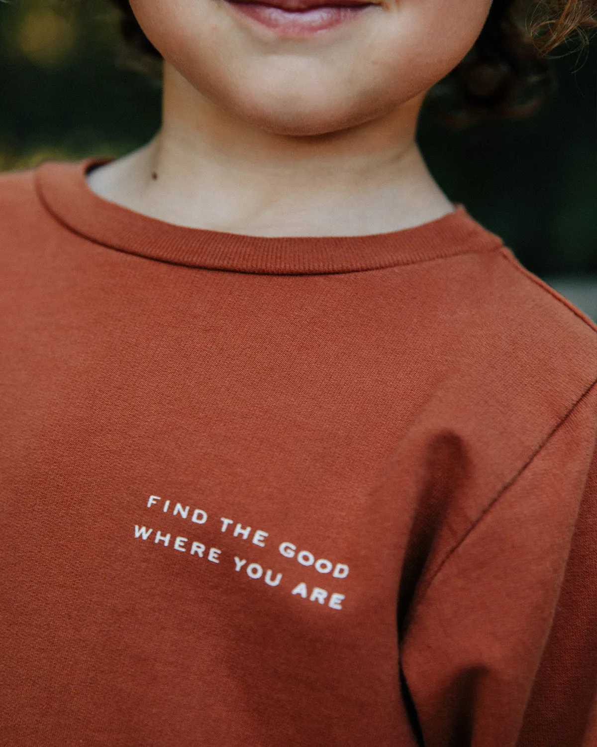 Baby Find The Good Where You Are Crewneck